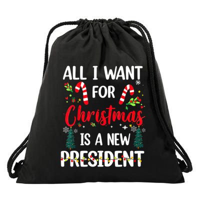 All I Want For Christmas Is A New President Xmas Pajama Funny Gift Drawstring Bag