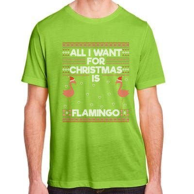 All I Want For Christmas Is A Flamingo Pink Ugly Sweater Meaningful Gift Adult ChromaSoft Performance T-Shirt