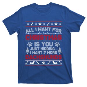 All I Want For Christmas 7 Dachshunds Ugly Sweater Gift T-Shirt