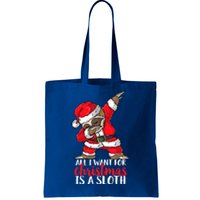 All I Want For Christmas Sloth Merry Slothmas Pajama Funny Gift Tote Bag