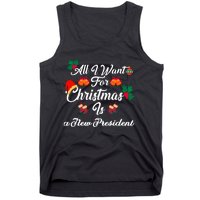 All I Want For Christmas Is New President Tank Top