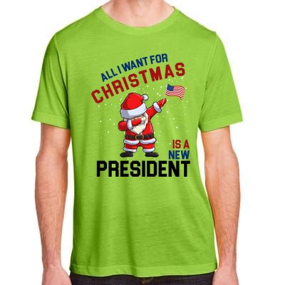 All I Want For Christmas Is A New President Adult ChromaSoft Performance T-Shirt