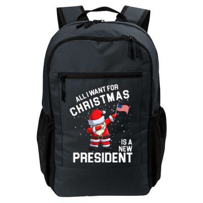 All I Want For Christmas Is A New President Daily Commute Backpack