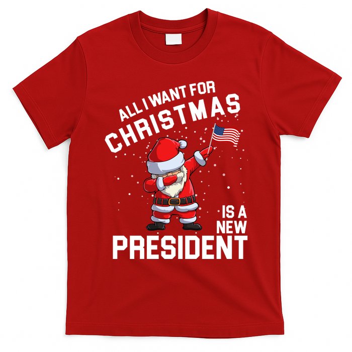 All I Want For Christmas Is A New President T-Shirt