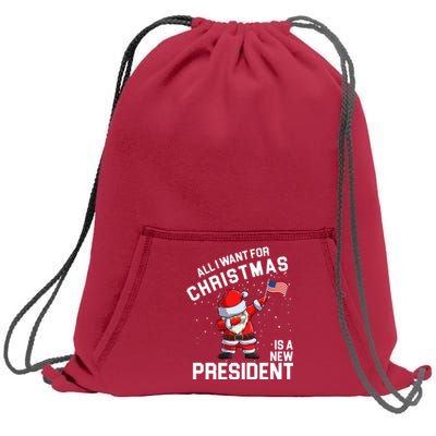 All I Want For Christmas Is A New President Sweatshirt Cinch Pack Bag