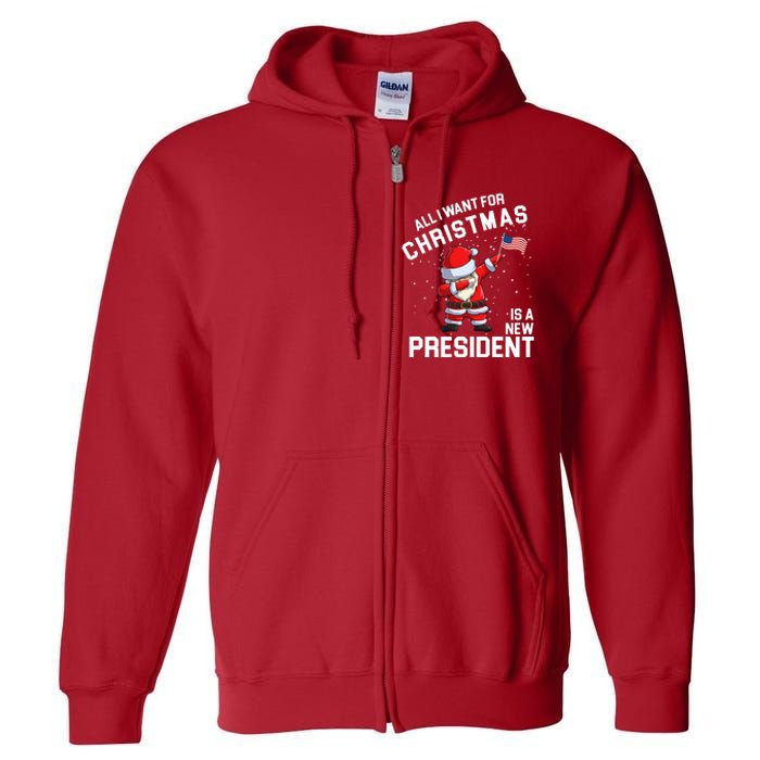 All I Want For Christmas Is A New President Full Zip Hoodie