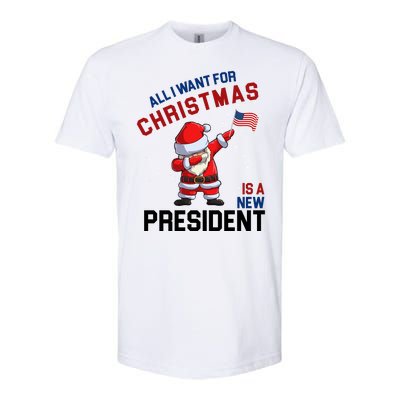 All I Want For Christmas Is A New President Softstyle CVC T-Shirt