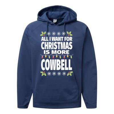 All I Want For Christmas Is More Cowbell Ugly Xmas Performance Fleece Hoodie