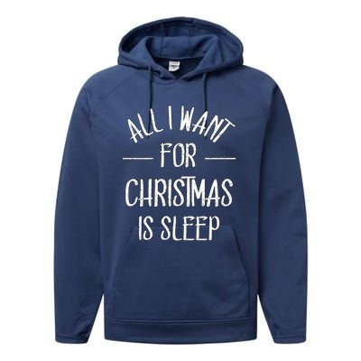 All I Want For Christmas Is Sleep Funny Tired Christmas Cool Gift Performance Fleece Hoodie