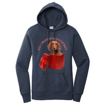 All I Want For Christmas Dachshund Funny Gift Women's Pullover Hoodie