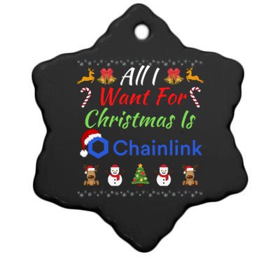 All I Want For Christmas Is Chainlink ChainLink Crypto Merch Funny Chainlink Ceramic Star Ornament