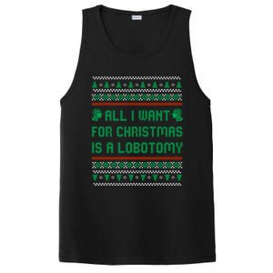 All I Want For Christmas Is A Lobotomy Ugly Christmas Gift PosiCharge Competitor Tank