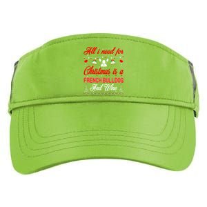 All I Want For Christmas French Bulldog And Wine Gift Adult Drive Performance Visor