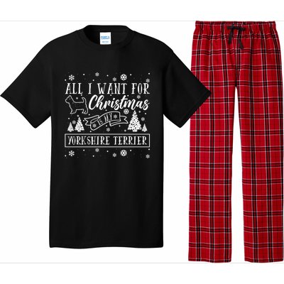 All I Want For Christmas Is My Yorkshire Terrier Funny Xmas Gift Pajama Set