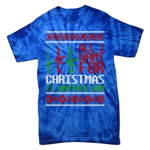 All I Want Is Guns Ugly Christmas Hunting Military Gift Tie-Dye T-Shirt