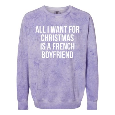 All I Want For Christmas Is A French Friend Gift Colorblast Crewneck Sweatshirt