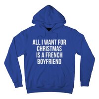 All I Want For Christmas Is A French Friend Gift Hoodie