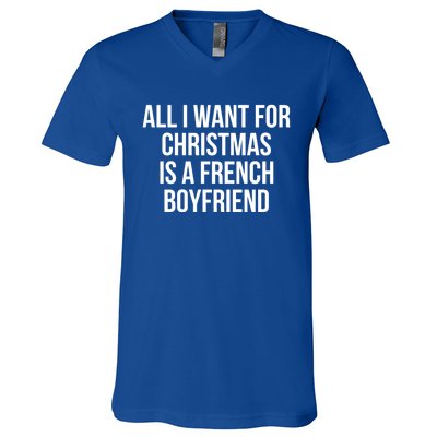 All I Want For Christmas Is A French Friend Gift V-Neck T-Shirt