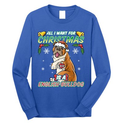 All I Want For Christmas Is A English Bulldog Santa Claus Meaningful Gift Long Sleeve Shirt