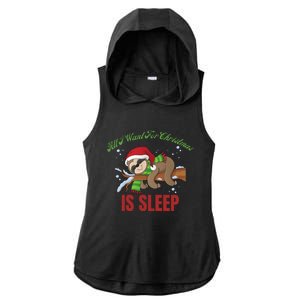 All I Want For Christmas Is Sleep Funny Xmas Pajama Costume Gift Ladies PosiCharge Tri-Blend Wicking Draft Hoodie Tank