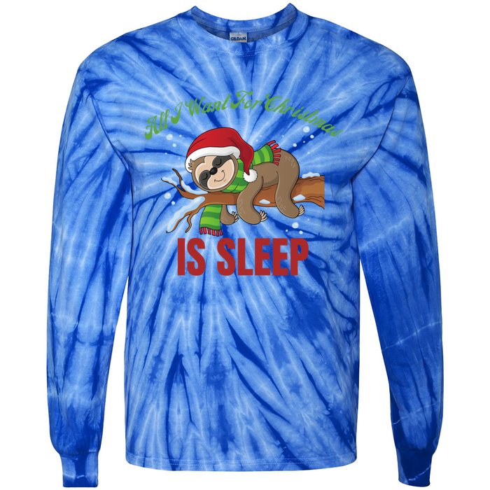 All I Want For Christmas Is Sleep Funny Xmas Pajama Costume Gift Tie-Dye Long Sleeve Shirt