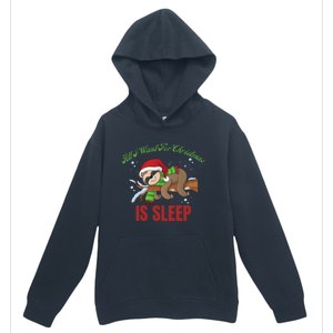 All I Want For Christmas Is Sleep Funny Xmas Pajama Costume Gift Urban Pullover Hoodie