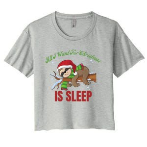 All I Want For Christmas Is Sleep Funny Xmas Pajama Costume Gift Women's Crop Top Tee