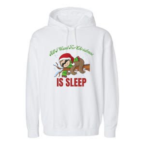 All I Want For Christmas Is Sleep Funny Xmas Pajama Costume Gift Garment-Dyed Fleece Hoodie