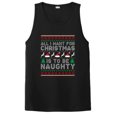 All I Want For Christmas Is To Be Naughty PosiCharge Competitor Tank