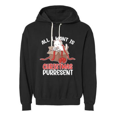 All I Want Is Christmas Purresent Kitten Cat Christmas Gift Garment-Dyed Fleece Hoodie
