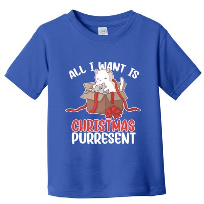 All I Want Is Christmas Purresent Kitten Cat Christmas Gift Toddler T-Shirt