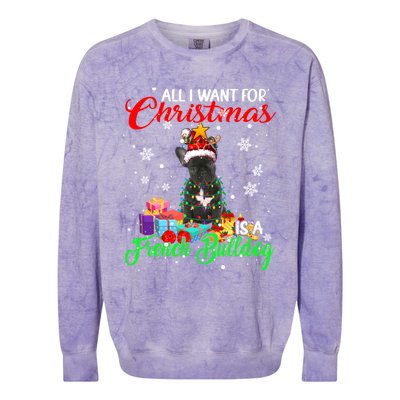 All I Want For Christmas Is A French Bulldog Santa Reindeer Gift Colorblast Crewneck Sweatshirt