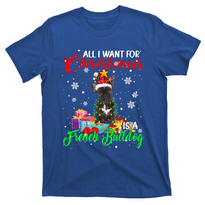 All I Want For Christmas Is A French Bulldog Santa Reindeer Gift T-Shirt