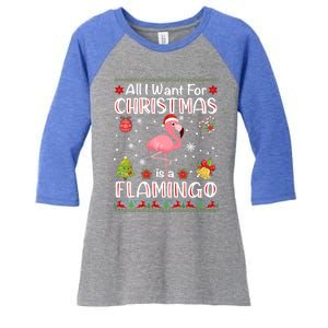 All I Want For Christmas Is A Flamingo Funny Xmas Holiday Funny Gift Women's Tri-Blend 3/4-Sleeve Raglan Shirt