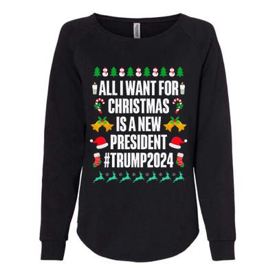 All I Want For Christmas Is A New President Trump 2024 Xmas Womens California Wash Sweatshirt