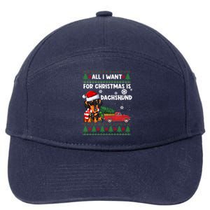 All I Want For Christmas Is Dachshund Ugly Christmas Sweater Gift 7-Panel Snapback Hat