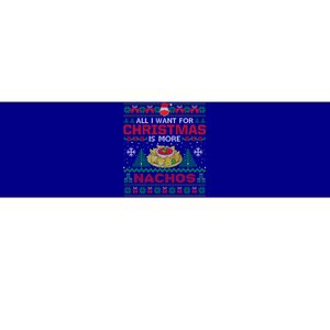 All I Want Is Nachos Christmas Pajama Mexican Food Party Bumper Sticker