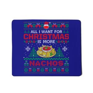 All I Want Is Nachos Christmas Pajama Mexican Food Party Mousepad