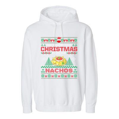 All I Want Is Nachos Christmas Pajama Mexican Food Party Garment-Dyed Fleece Hoodie