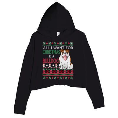 All I Want For Christmas Is A Bulldog Gift Crop Fleece Hoodie