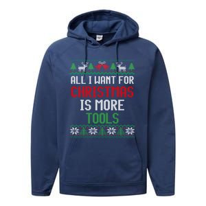 All I Want Is More Tools Handy Dad And Mechanic Christmas Cute Gift Performance Fleece Hoodie