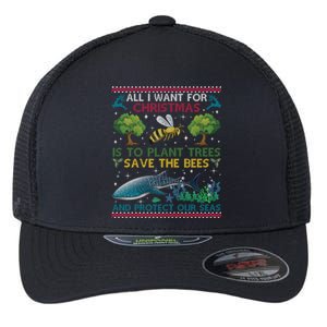 All I Want For Christmas Plant Trees Save Bees Protect Seas Gift Flexfit Unipanel Trucker Cap