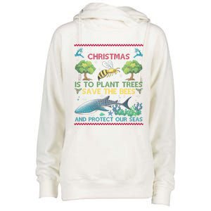 All I Want For Christmas Plant Trees Save Bees Protect Seas Gift Womens Funnel Neck Pullover Hood