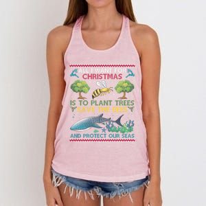 All I Want For Christmas Plant Trees Save Bees Protect Seas Gift Women's Knotted Racerback Tank