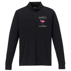 All I Want For Christmas Is A Flamingo Ugly Xmas Holiday Funny Gift Performance Long Sleeve Polo