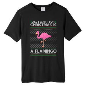 All I Want For Christmas Is A Flamingo Ugly Xmas Holiday Funny Gift Tall Fusion ChromaSoft Performance T-Shirt