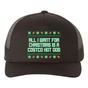 All I Want For Christmas Is A Costco Hot Dog Christmas Sweater Yupoong Adult 5-Panel Trucker Hat