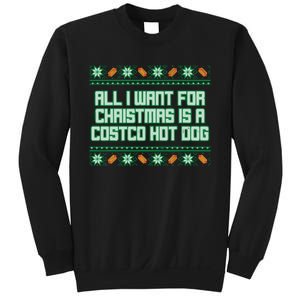 All I Want For Christmas Is A Costco Hot Dog Christmas Sweater Sweatshirt