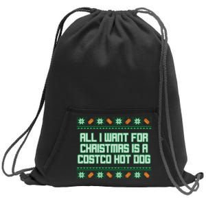 All I Want For Christmas Is A Costco Hot Dog Christmas Sweater Sweatshirt Cinch Pack Bag