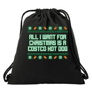 All I Want For Christmas Is A Costco Hot Dog Christmas Sweater Drawstring Bag